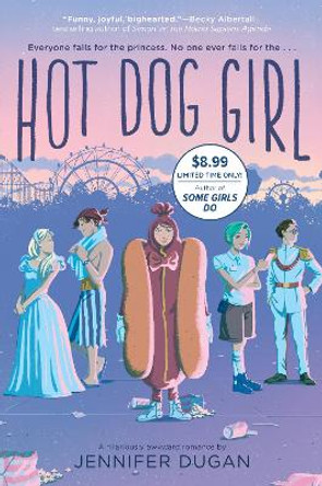 Hot Dog Girl by Jennifer Dugan 9780593857069