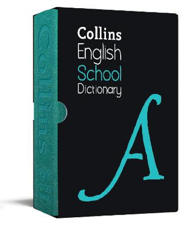 Collins School Dictionary: Gift Edition by Collins Dictionaries