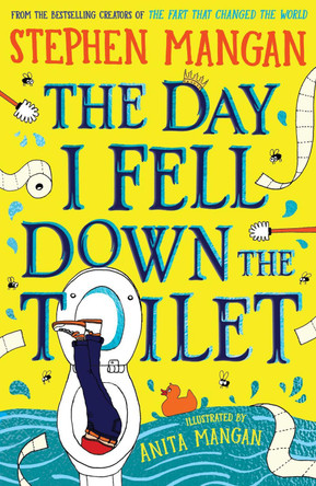 The Day I Fell Down the Toilet by Stephen Mangan 9780702330834