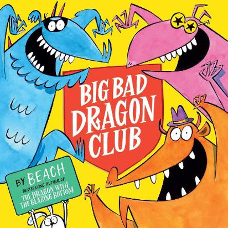 Big Bad Dragon Club by Beach 9781398518407