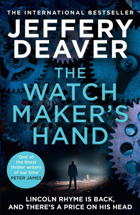 The Watchmaker’s Hand by Jeffery Deaver 9780008503901