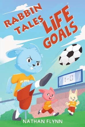 Rabbin Tales: Life Goals by Nathan Flynn 9781804680445