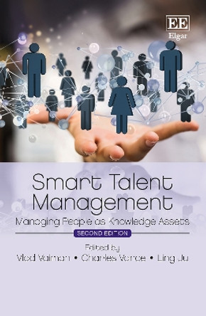 Smart Talent Management: Managing People as Knowledge Assets by Vlad Vaiman 9781035339020