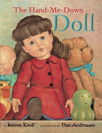 The Hand-Me-Down Doll by Steven Kroll 9781662522680