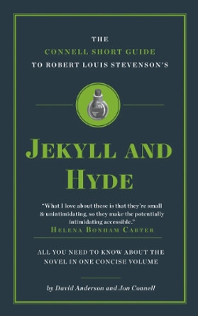 The Connell Short Guide To Robert Louis Stevenson's Jekyll And Hyde by David Anderson 9781911187158