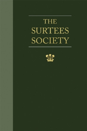 Parliamentary Surveys of the Bishopric of Durham. Volume I by D. A. Kirby 9780854440023