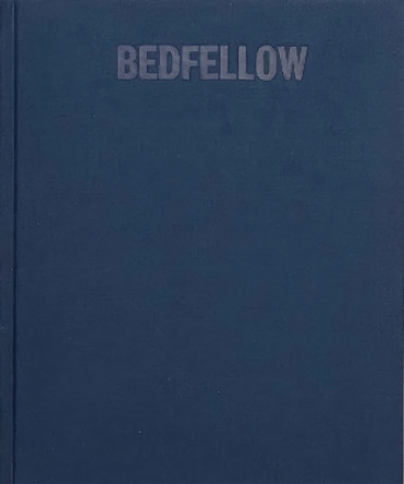 Bedfellow by Caroline Tompkins 9781916311527