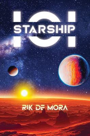 Starship-101 Rik de Mora 9781035859313