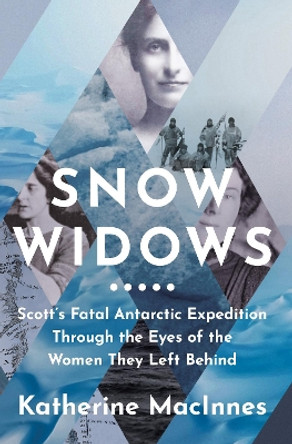 Snow Widows by Katherine MacInnes 9780008394653