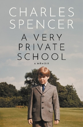 A Very Private School by Charles Spencer 9780008666088