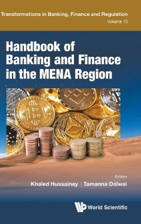 Handbook Of Banking And Finance In The Mena Region by Khaled Hussainey 9781800614727