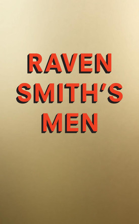 Raven Smith's Men by Raven Smith 9780008457495