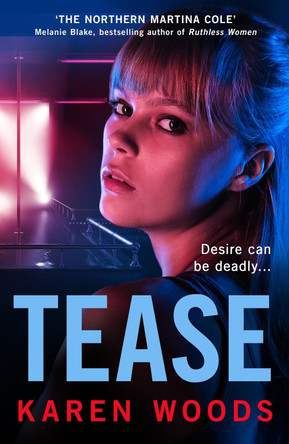 Tease by Karen Woods 9780008461720