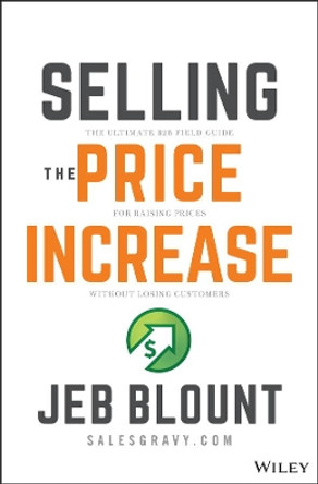 Selling the Price Increase by Blount 9781119899297