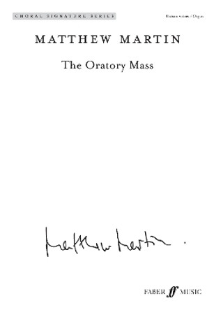 The Oratory Mass by Matthew Martin 9780571539765