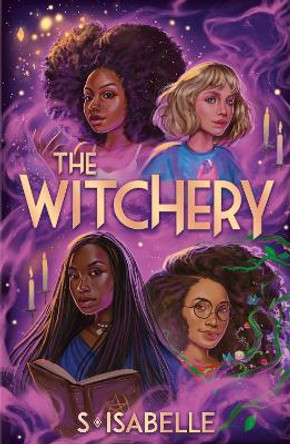 The Witchery by Sophie Isabelle 9780702317170