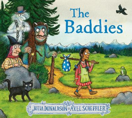 The Baddies HB by Julia Donaldson 9780702303517