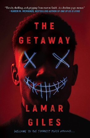 The Getaway by Lamar Giles 9780702323324