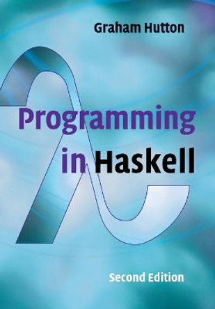 Programming in Haskell by Graham Hutton