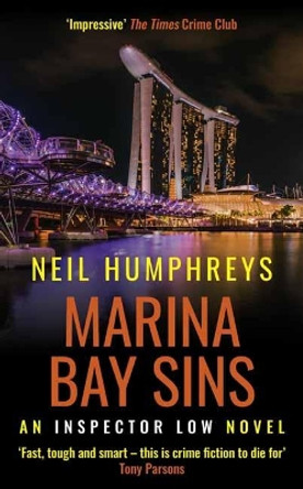 Marina Bay Sins by Neil Humphreys 9781838340148