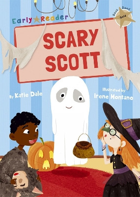 Scary Scott (Gold Early Reader) by Katie Dale 9781848863989