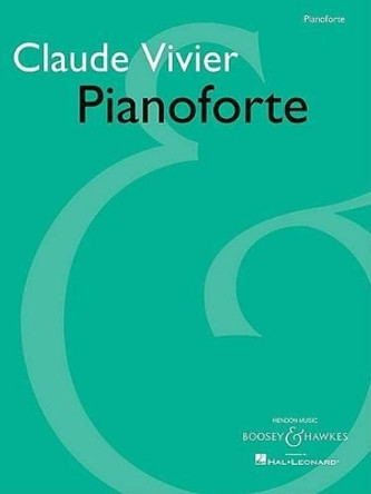 Pianoforte by Claude Vivier 9781423418986