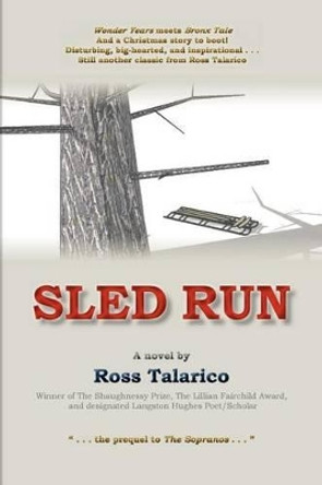 Sled Run by Ross Talarico 9781599540436
