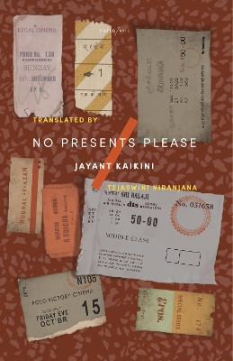 No Presents Please: Mumbai Stories by Jayant Kaikini 9781911284482
