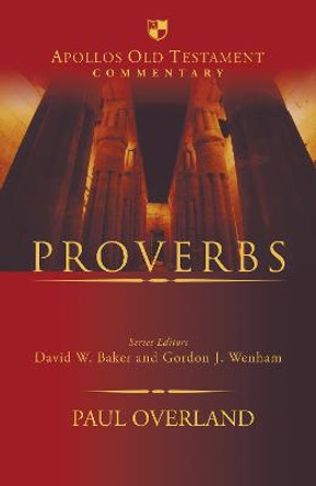 Proverbs by Dr Paul Overland