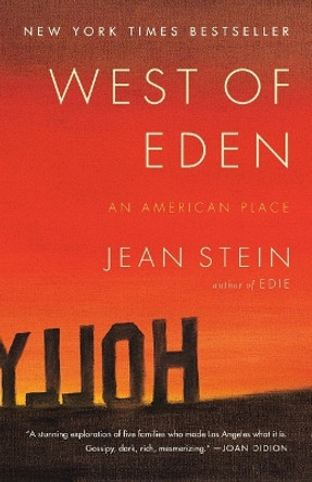 West of Eden: An American Place by Jean Stein 9780812987935