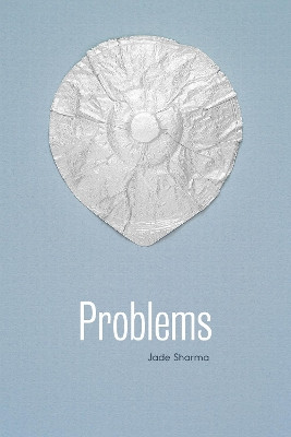 Problems by Jade Sharma 9781566894425