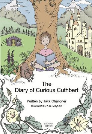 The Diary of Curious Cuthbert by Jack Challoner 9781739737702