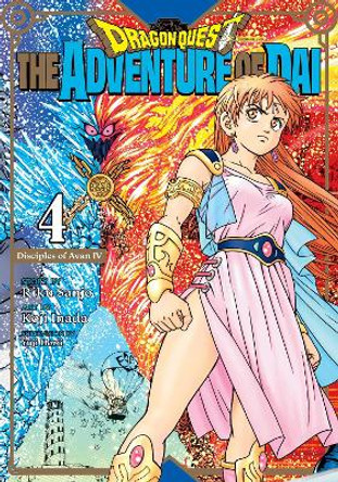 Dragon Quest: The Adventure of Dai, Vol. 4: Disciples of Avan by Riku Sanjo