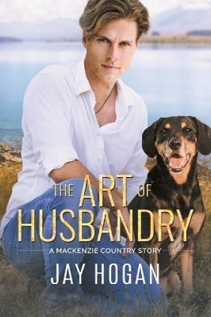 The Art of Husbandry by Jay Hogan 9781991104113