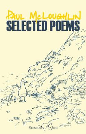 Selected Poems by Paul McLoughlin 9781912524471