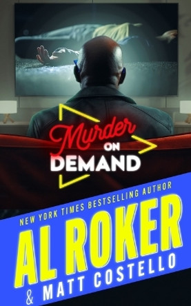 Murder on Demand by Al Roker 9798200923243