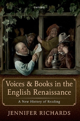 Voices and Books in the English Renaissance by Jennifer Richards 9780192882240
