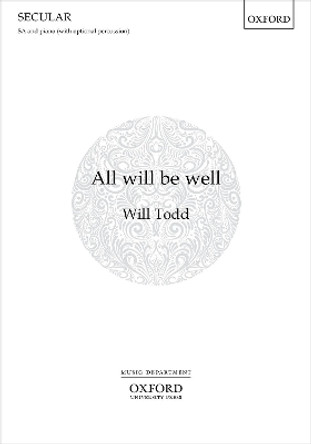 All will be well by Will Todd 9780193539969