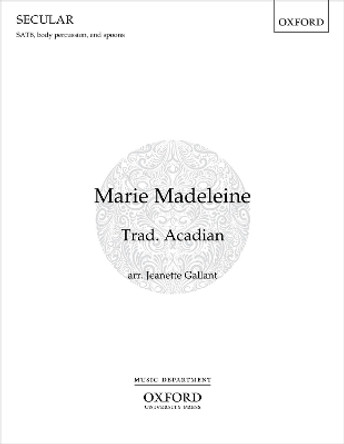 Marie Madeleine by Trad. Acadian 9780193543775