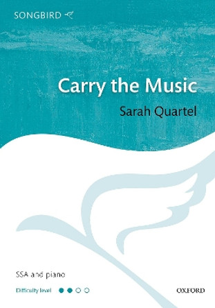 Carry the Music by Sarah Quartel 9780193546752