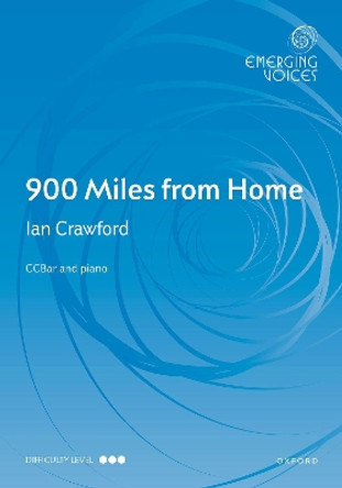 900 Miles from Home by Ian Crawford 9780193561922
