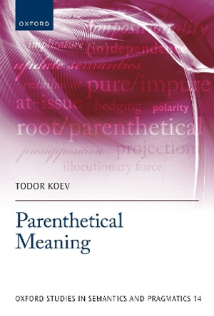 Parenthetical Meaning by Todor Koev 9780198869535