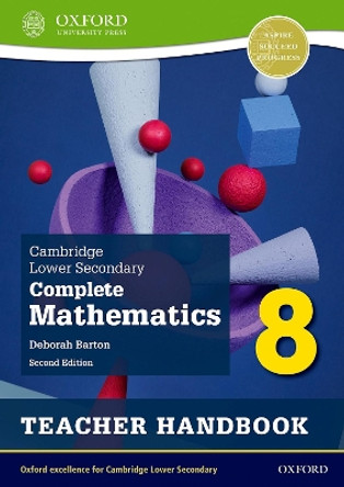 Cambridge Lower Secondary Complete Mathematics 8: Teacher Handbook (Second Edition) by Deborah Barton 9781382018838