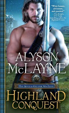Highland Conquest by Alyson McLayne 9781492654537