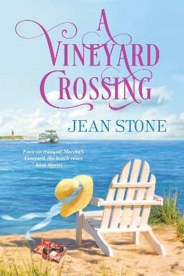 A Vineyard Crossing by Jean Stone 9781496728852