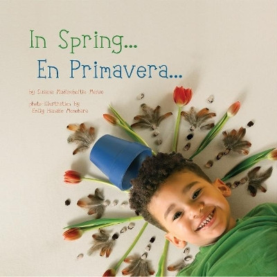 In Spring/En Primavera by Susana Madinabeitia Manso 9781936669561