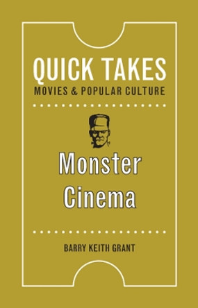 Monster Cinema by Barry Keith Grant 9780813588803