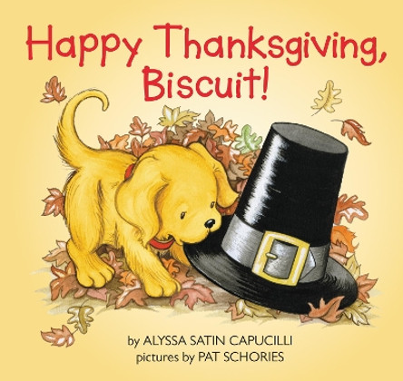 Happy Thanksgiving, Biscuit! by Alyssa Satin Capucilli 9780694012213