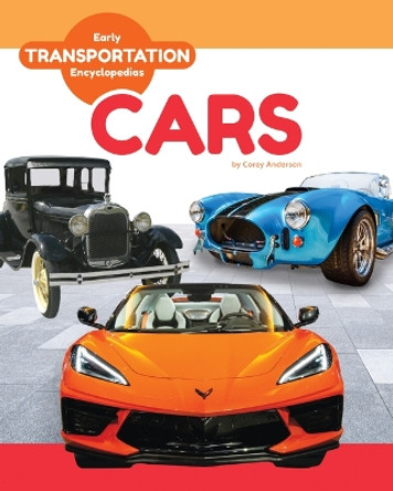 Cars by Corey Anderson 9781098292911