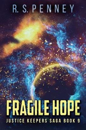 Fragile Hope by R S Penney 9784867504451